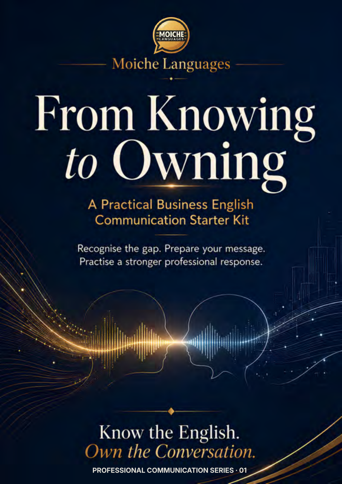Cover of From Knowing to Owning, Resource 01 in the Moiche Languages Professional Communication Series.